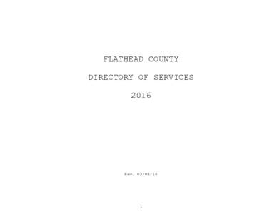 FLATHEAD COUNTY DIRECTORY OF SERVICES 2016 Rev