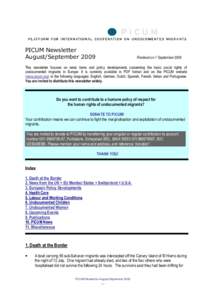 PICUM Newsletter August/September 2009 Finalised on 7 SeptemberThis newsletter focuses on news items and policy developments concerning the basic social rights of