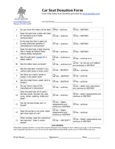 Car Seat Donation Form  Used Child Safety Seat Checklist (provided by www.cpsafety.com)     www.baby2baby.org 