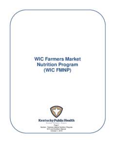 WIC Farmers Market Nutrition Program (WIC FMNP) Page 1 Section: Farmers Market Nutrition Program