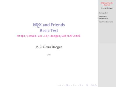 LaTEX and Friends Basic Text Marc van Dongen Running Text Acronyms & Abbreviations