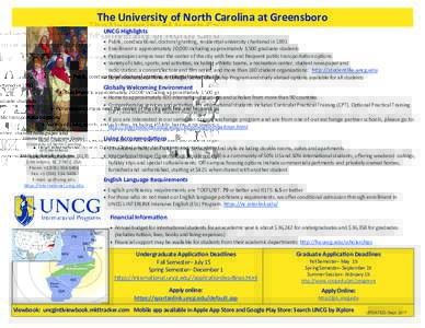 The University of North Carolina at Greensboro UNCG Highlights • • • •