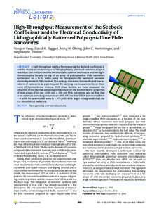 pubs.acs.org/JPCL  High-Throughput Measurement of the Seebeck Coefficient and the Electrical Conductivity of Lithographically Patterned Polycrystalline PbTe Nanowires