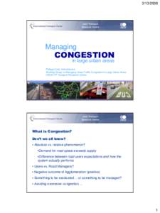 [removed]Managing CONGESTION in large urban areas