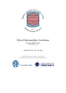 Mixed Intermediate Jacobians Valentin Zakharevich [removed] Advised by Dr. R.S. de Jong