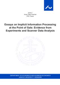 Anne Odile Peschel PhD Thesis Essays on Implicit Information Processing at the Point of Sale: Evidence from