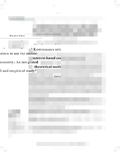 Research Paper  Continuance intention to use the mobile interest-based community: An integrated theoretical model and empirical study* Jiming HU† & Jing YU