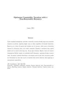 Optimum Commodity Taxation with a Non-Renewable Resource August, 2011  Abstract