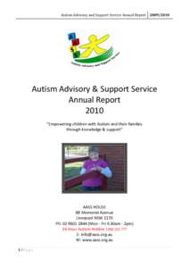 Autism Advisory and Support Service Annual ReportAutism Advisory & Support Service Annual Report 2010 “Empowering children with Autism and their families