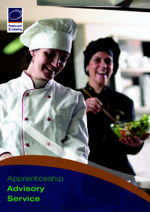 Apprenticeship Advisory Service What is the Hospitality industry all about?