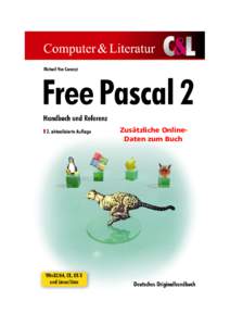 Zusätzliche OnlineDaten zum Buch  Software: Free Pascal ist ein moderner und plattformunabhängiger Compiler für die Programmiersprache Object Pascal. Er bildet auch die Unterlage für die plattformübergreifende graf
