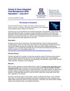 School & Home Integrated Pest Management (IPM) Newsletter – June 2014 View this newsletter as a PDF.  The Scoop on Scorpions