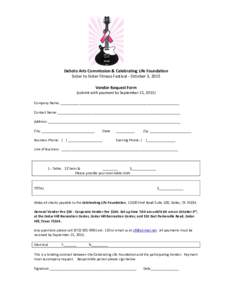 DeSoto Arts Commission & Celebrating Life Foundation Sister to Sister Fitness Festival - October 3, 2015 Vendor Request Form (submit with payment by September 21, 2015) Company Name: _____________________________________