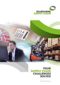 YOUR SUPPLY CHAIN CHALLENGES SOLVED seabourne-group.com