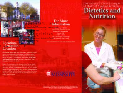 For More Information Phone: Department of Nutrition and Hospitality Management Lenoir Hall