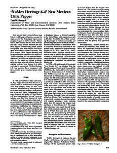 HORTSCIENCE 47(5):675–.  ‘NuMex Heritage 6-4’ New Mexican Chile Pepper Paul W. Bosland1 Department of Plant and Environmental Sciences, New Mexico State