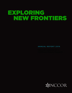 Exploring new Frontiers A nnual R eport[removed]National Collaborative on