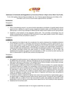 Submission of Comments and Suggestions by International Women’s Rights Action Watch Asia Pacific To the Draft update of General Recommendation No. 19 on Violence Against Women by Committee on the Elimination of All For