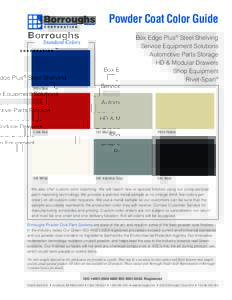 Powder Coat Color Guide Box Edge Plus® Steel Shelving Service Equipment Solutions Automotive Parts Storage HD & Modular Drawers Shop Equipment
