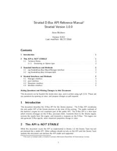 Stratisd D-Bus API Reference Manual∗ Stratisd VersionAnne Mulhern VersionLast modified: 