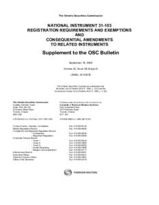 National Instrument[removed]Registration Requirements and Exemptions and Consequential Amendments to Related Instruments