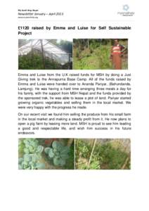 My Small Help, Nepal  Newsletter January – April 2013 www.mysmalhelp.org  £1120 raised by Emma and Luise for Self Sustainable