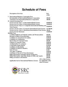 Schedule of Fees Description of Services Fees (US$)