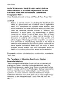 César Rossatto  Global Activism and Social Transformation vis-à-vis Dominant Forms of Economic Organization: Critical Education within Afro-Brazilian and Transnational Pedagogical Praxis