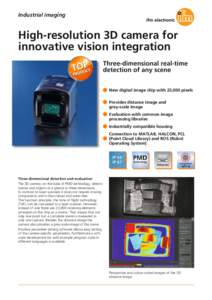 Industrial imaging  High-resolution 3D camera for innovative vision integration Three-dimensional real-time detection of any scene