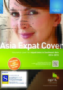[ LA MOBILITÉ ] INDIVIDUALS Asia Expat Cover Insurance cover for expatriates in Southeast Asia