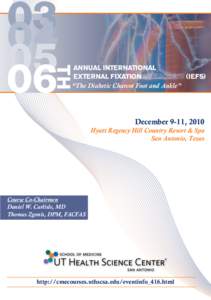 ANNUAL INTERNATIONAL EXTERNAL FIXATION SYMPOSIUM (IEFS) “The Diabetic Charcot Foot and Ankle” TH
