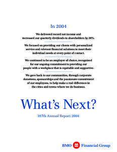 BMO Financial Group - Annual Report 2004