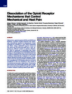 Dissociation of the Opioid Receptor Mechanisms that Control Mechanical and Heat Pain