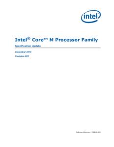 Intel® Core™ M Processor Family Specification Update December 2014 Revision 003  Reference Number: [removed]
