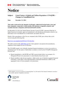 Notice Subject: United Nations Al-Qaida and Taliban Regulations (UNAQTR) – Changes to Consolidated List