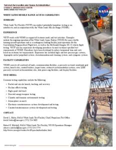WHITE SANDS MISSILE RANGE ACCESS CAPABILITIES SUMMARY White Sands Test Facility (WSTF) can conduct potentially hazardous testing as an interface to, and in conjunction with, the White Sands Missile Range (WSMR). EXPERIEN
