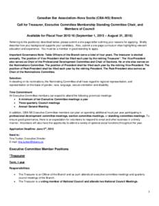 Canadian Bar Association–Nova Scotia (CBA-NS) Branch Call for Treasurer, Executive Committee Membership Standing Committee Chair, and Members of Council Available for Fiscal YearSeptember 1, 2015 – August 3