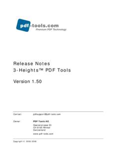 Release Notes 3-Heights™ PDF Tools Version 1.50 Contact: