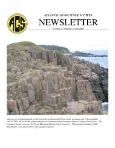 ATLANTIC GEOSCIENCE SOCIETY  NEWSLETTER Volume 37, Number 3, JuneOutcrop of columnar basalt on the shoreline at Dartmouth Point on the southeast end of Long Island