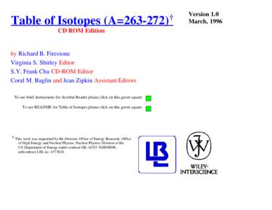 Table of Isotopes (A=CD ROM Edition by Richard B. Firestone Virginia S. Shirley Editor S.Y. Frank Chu CD-ROM Editor