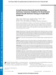 J Clin Endocrin Metab. First published ahead of print March 29, 2013 as doi:jcGrowth Hormone Research Society Workshop Summary: Consensus Guidelines for Recombinant Human Growth Hormone Therapy in Pra