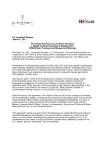 Microsoft Word[removed]Purestream Services, LLC and Swire Announce a Capital Funding Transaction to Broaden Their Oilfield Water