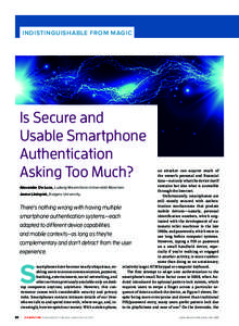 INDISTINGUISHABLE FROM MAGIC  Is Secure and Usable Smartphone Authentication Asking Too Much?