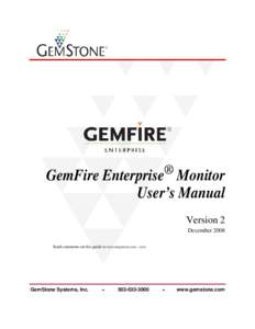 ® GemFire Enterprise Monitor User’s Manual Version 2 December 2008