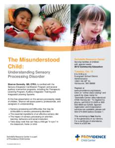 The Misunderstood Child: Swindells Resource Center  Understanding Sensory