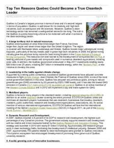 Top Ten Reasons Quebec Could Become a True Cleantech Leader http://blog.cleantechies.comtop-ten-reasons-quebec-could-become-a-true-cleantech-leader/ August 30, 2012