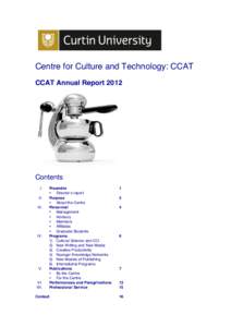    Centre for Culture and Technology: CCAT CCAT Annual ReportContents