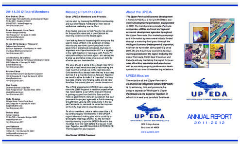 2011 & 2012 Board Members  Message from the Chair About the UPEDA