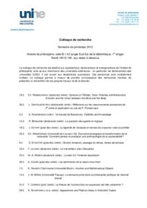 Institut de philosophie Espace Louis-Agassiz 1 CH-2000 Neuchâtel Tél : +[removed]92 Fax : +[removed]01 [removed]