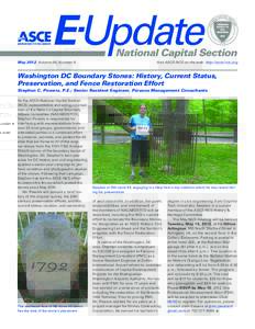 May 2012  Volume 58, Number 8  Visit ASCE-NCS on the web: http://asce-ncs.org Washington DC Boundary Stones: History, Current Status, Preservation, and Fence Restoration Effort